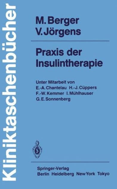 Praxis der Insulintherapie by Michael Berger