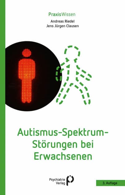 Autismus-Spektrum-Störungen bei Erwachsenen by Andreas Riedel