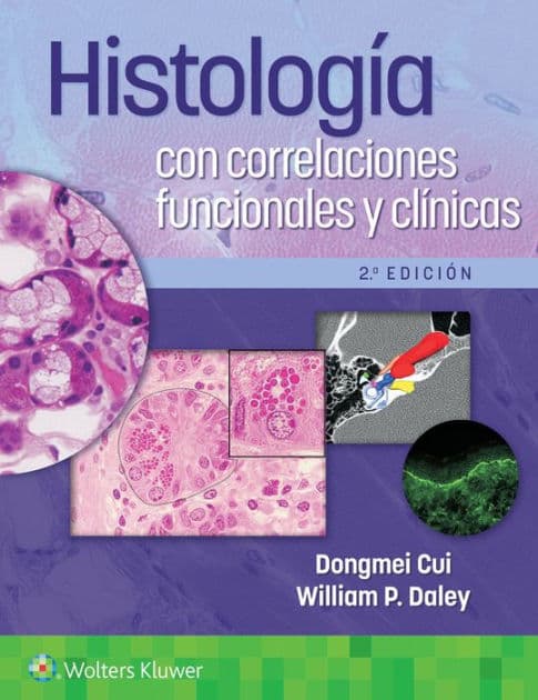 Histología con correlaciones funcionales y clínicas by Dongmei Cui MD (hon)
