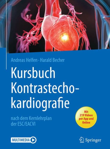 Kursbuch Kontrastechokardiografie: nach dem Kernlehrplan der ESC/EACVI by Andreas Helfen