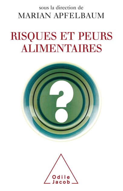 Risques et Peurs alimentaires by Marian Apfelbaum