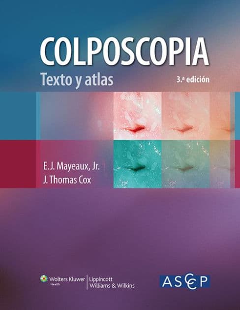 Colposcopia. Texto y atlas by American Society for Colposcopy, Cervical Pathology