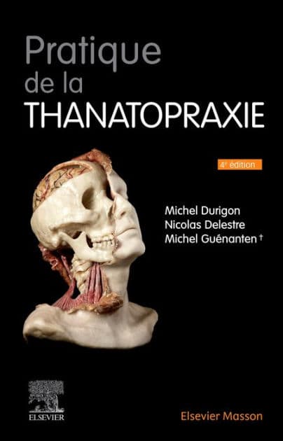 Pratique de la thanatopraxie by Nicolas Delestre