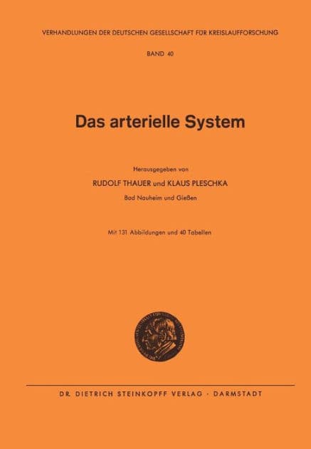 Das Arterielle System by Rudolf Thauer