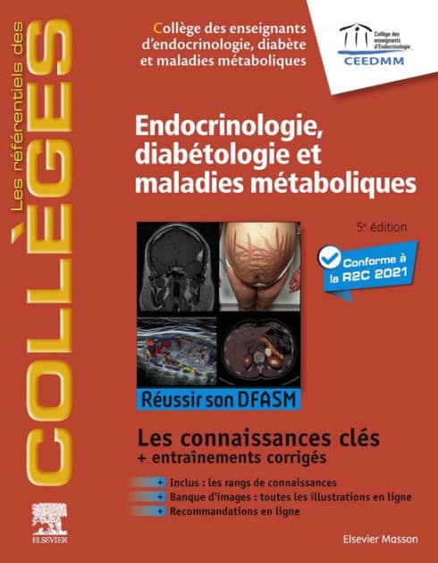 Endocrinologie, diabétologie et maladies métaboliques: Réussir son DFASM - Connaissances clés by diabète et maladie Collège des enseignants d'endocrinologie