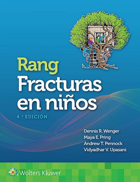 Rang. Fracturas en niños / Edition 4 by Dennis Wenger