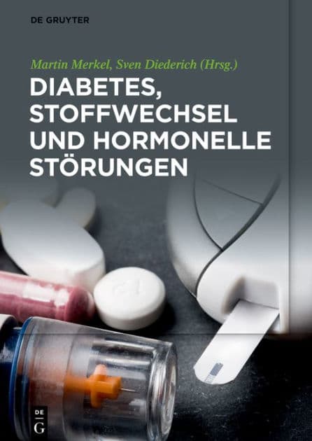 Diabetes, Stoffwechsel und hormonelle Störungen by Martin Merkel