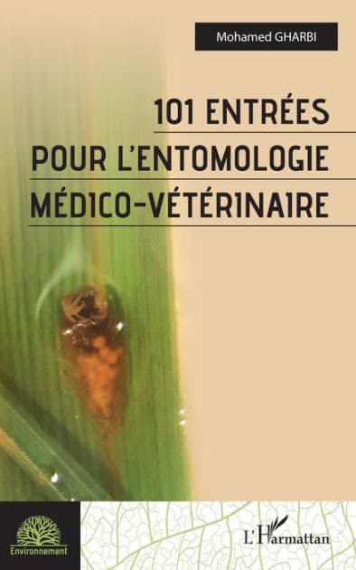 101 entrées pour l'entomologie médico-vétérinaire by Mohamed Lazhar Gharbi