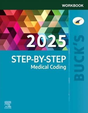 Buck's Workbook for Step-by-Step Medical Coding, 2025 Edition by Jackie Koesterman CPC