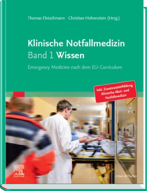 Klinische Notfallmedizin - Wissen eBook: Emergency Medicine nach dem EU-Curriculum by Thomas Fleischmann