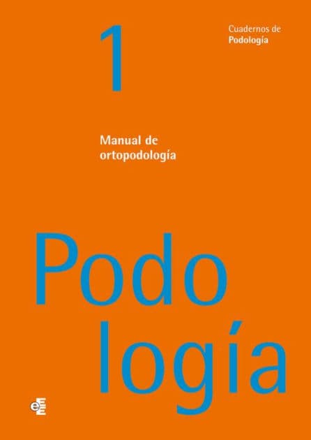 Manual de ortopodología by Varios autores