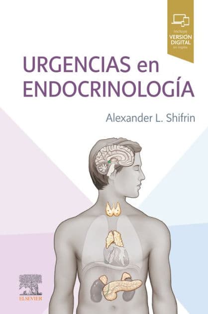 Urgencias en endocrinología by FACS Shifrin MD