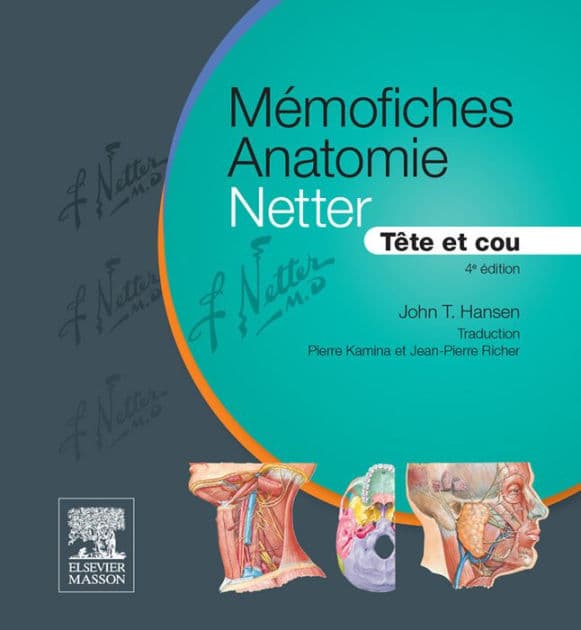 Mémofiches Anatomie Netter - Tête et cou by John T. Hansen