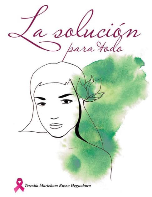 La solución para todo by Teresita Marieham Russo Heguaburo