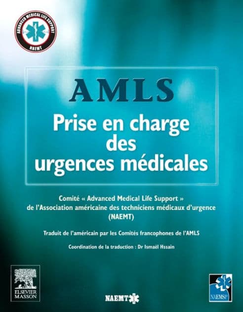 AMLS, Prise en charge des urgences médicales by NAEMT (association américaine des techniciens médicaux d'urg