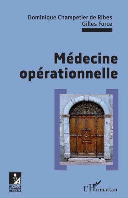 Médecine opérationnelle by Dominique Champetier de Ribes