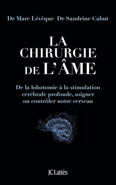 La chirurgie de l'âme by Marc Lévêque