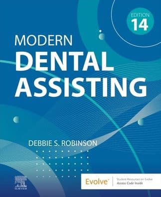 Modern Dental Assisting by Debbie S. Robinson CDA