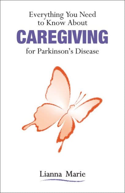 Everything You Need to Know About Caregiving for Parkinson's Disease by Lianna Marie