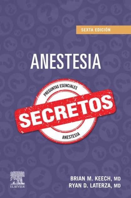 Anestesia. Secretos by FAAP Keech MD