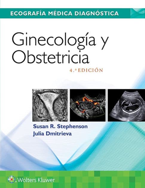 Ecografía médica diagnóstica. Ginecología y Obstetricia by Susan Stephenson