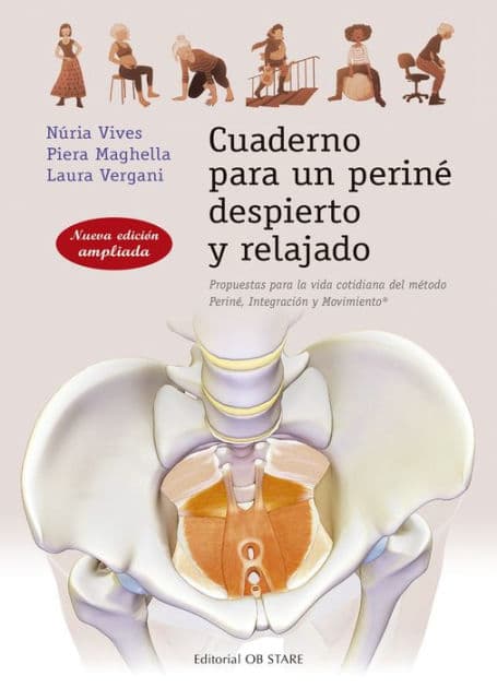 Cuaderno para un periné despierto y relajado by Núria Vives