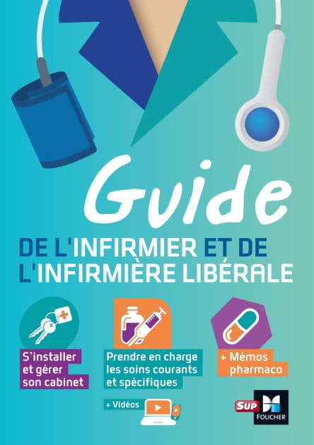 Guide de l'infirmier et de l'infirmière libérale by Nicolas Biret