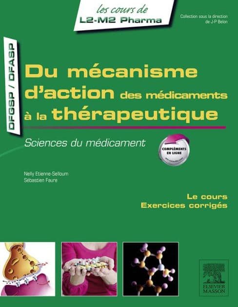 Du mécanisme d'action des médicaments à la thérapeutique: Sciences du médicament by Nelly Etienne-Selloum