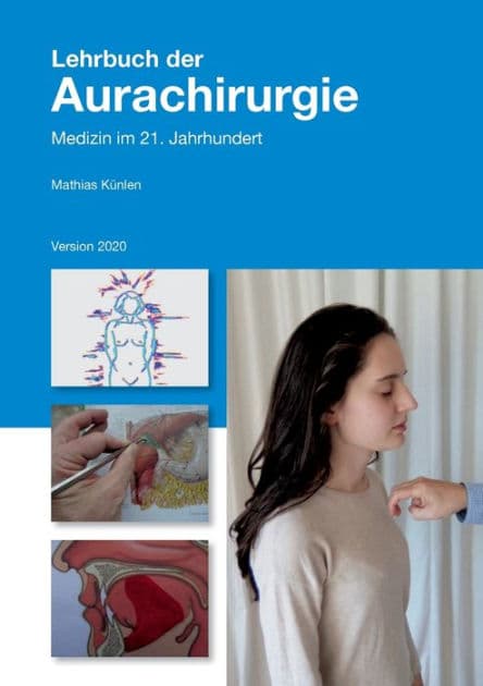 Lehrbuch der Aurachirurgie: Medizin im 21. Jahrhundert by Mathias Kïnlen