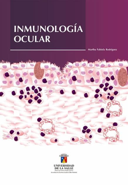 Inmunología ocular by Martha Fabiola Rodríguez Álvarez