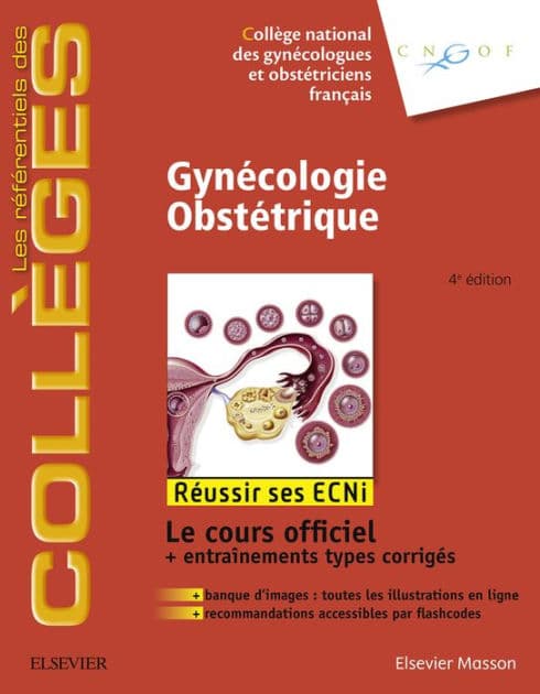 Gynécologie Obstétrique: Réussir les ECNi by Collège National des Gynécologues et Obstétriciens Français