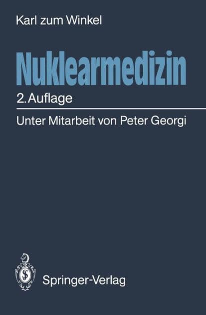 Nuklearmedizin by Karl Zum Winkel
