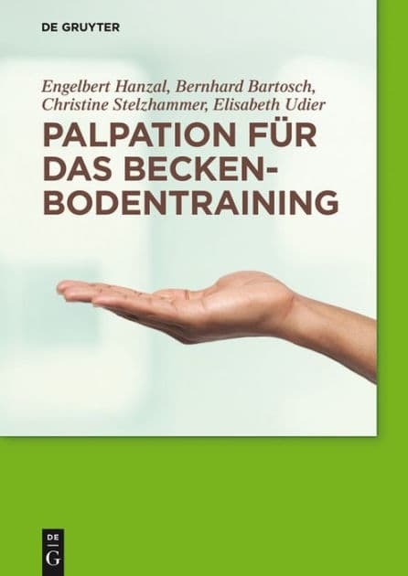 Palpation für das Beckenbodentraining by Engelbert Hanzal