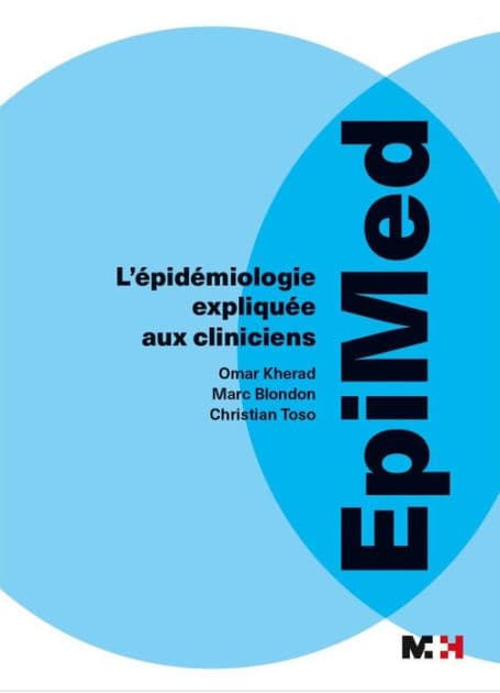 Epimed: L'épidémiologie expliquée aux cliniciens by Omar Kherad