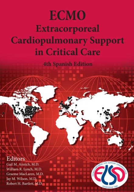 ECMO: Extracorporeal Cardiopulmonary Support in Critical Care by Gail M. Annich