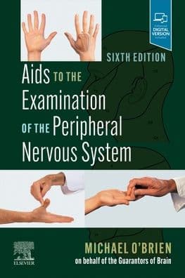 Aids to the Examination of the Peripheral Nervous System by Michael O'Brien MD