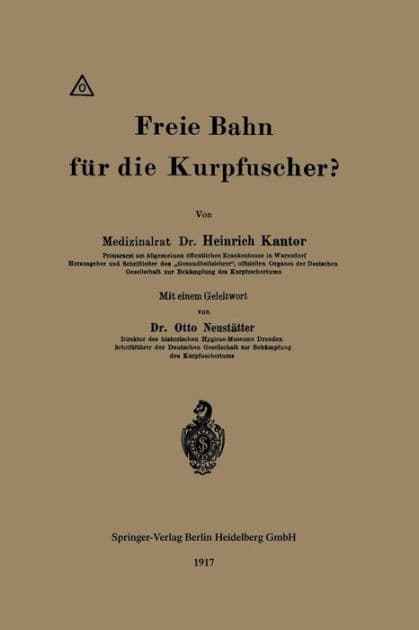 Freie Bahn für die Kurpfuscher? by Heinrich Kantor