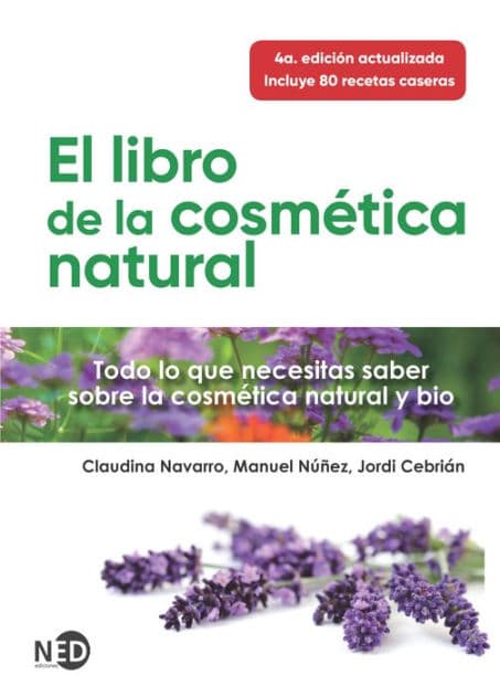 Libro De La Cosmetica Natural, El (4ª Ed.) by Claudina Navarro