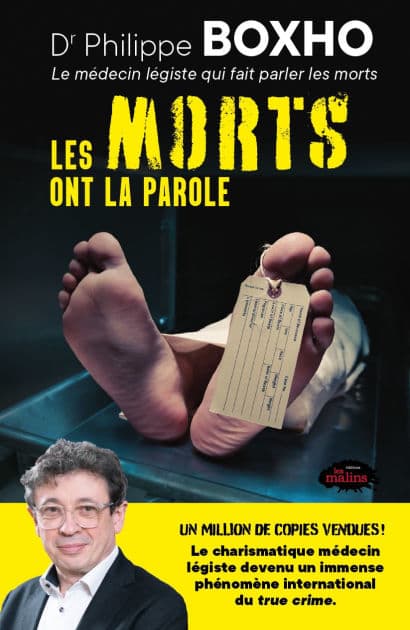 Les morts ont la parole by Philippe Boxho