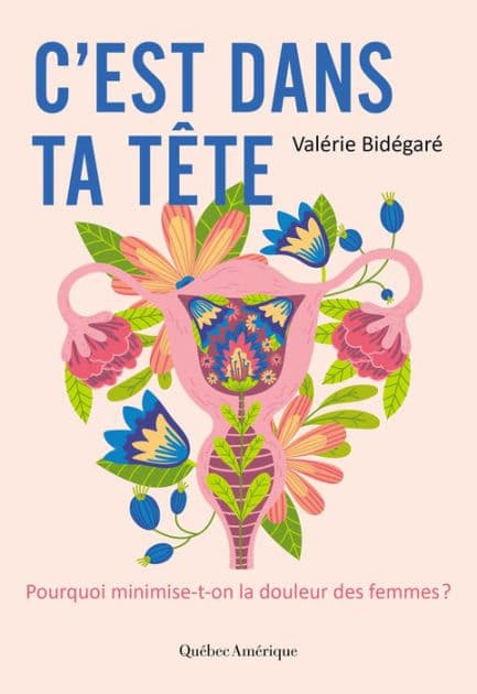 C'est dans ta tête by Valérie Bidégaré