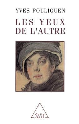 Eyes of Others / Les Yeux de l'autre by Yves Pouliquen