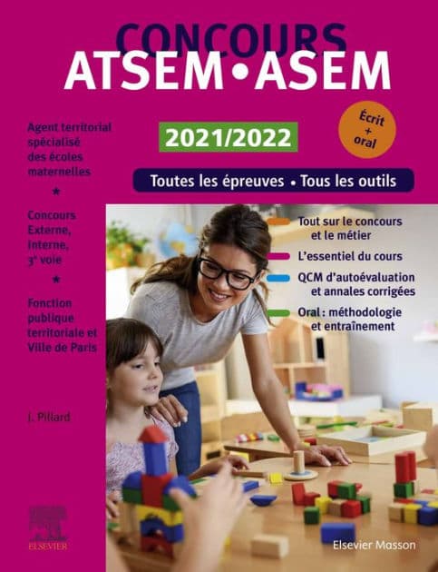 Concours ATSEM/ASEM 2021/2022: Concours Externe, Interne et 3e voie : fonction publique territoriale et Ville de Paris by Jackie Pillard
