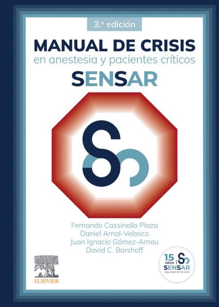 Manual de crisis en anestesia y pacientes críticos SENSAR by SENSAR