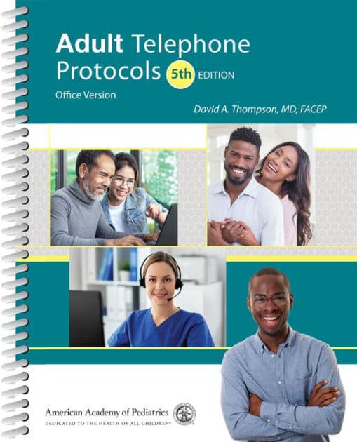 Adult Telephone Protocols: Office Version by David A. Thompson