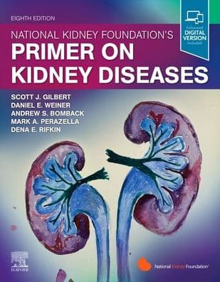 National Kidney Foundation Primer on Kidney Diseases by Scott F. Gilbert MD