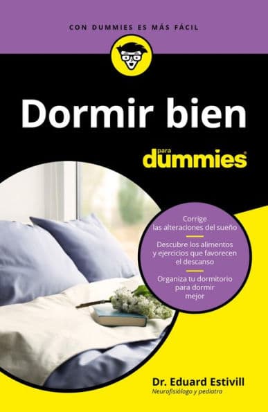 Dormir bien para Dummies by Dr. Eduard Estivill