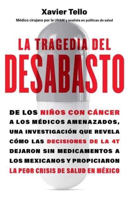 La tragedia del desabasto by Xavier Tello