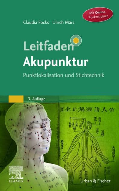 Leitfaden Akupunktur: Punktlokalisation und Stichtechnik by Claudia Focks
