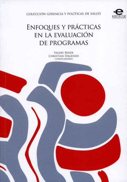 Enfoques y prácticas en la evaluación de programas by Varios autores