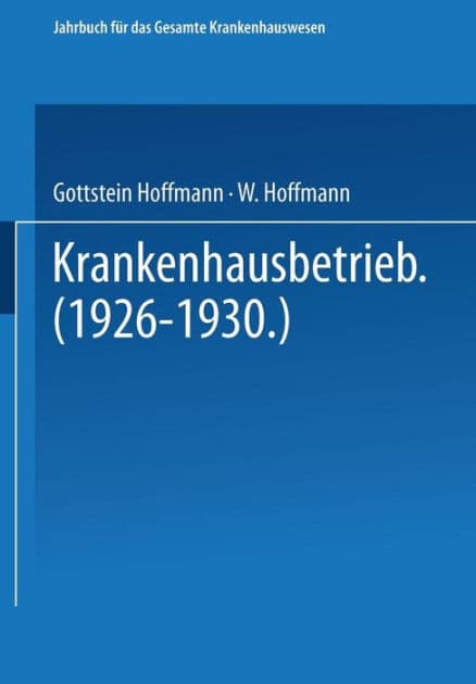 Krankenhausbetrieb (1926-1930) by Gottstein Hoffmann